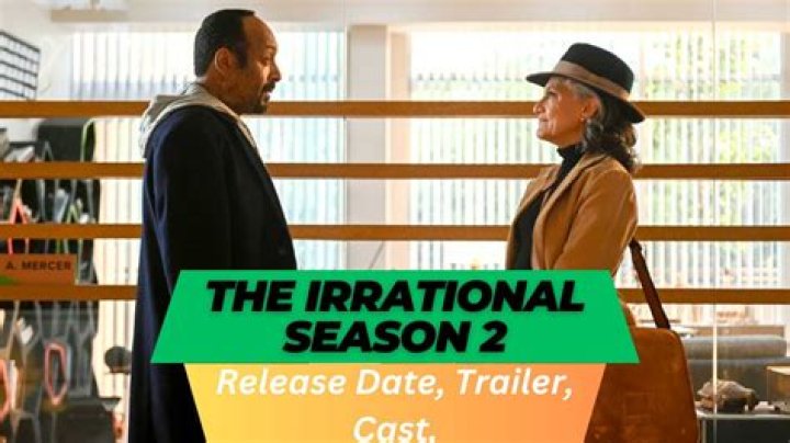 The Irrational Season 2 Release Date : Recap, Cast, Review, Plot, Spoilers, Streaming, Schedule & Where To Watch? - SarkariResult