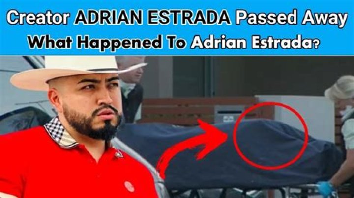 What Happened to Adrian Estrada? Skilled Digital Creator Death Cause Revealed